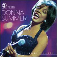 Donna Summer - Vh-1 Presents: Live & More Encore!