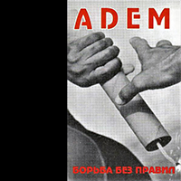 Adem -    (Fight Without Rules)