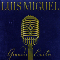 Luis Miguel - Grandes Exitos (CD 1)