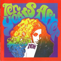 Ten Years After - Now! (Limited Edition)