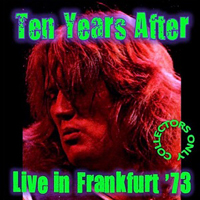 Ten Years After - 1973.01.28 - Live in the Festhalle, Frankfurt, Germany (CD 1)