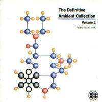 Pete Namlook - Definitive Ambient Collection, Vol. II