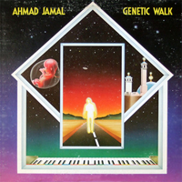 Ahmad Jamal - Genetic Walk