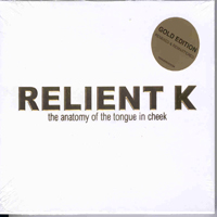 Relient K - The Anatomy Of The Tongue In Cheek (Gold Edition)