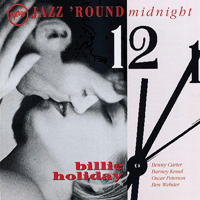 Billie Holiday - Jazz 'round Midnight
