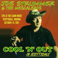Joe Strummer - Scottsdale 2001.10.18.
