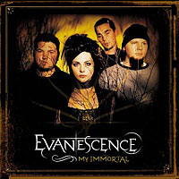 Evanescence - My Immortal (Single)
