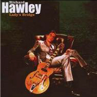 Richard Hawley - Lady's Bridge