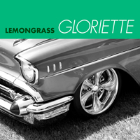 Lemongrass - Gloriette (EP)