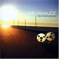 De-Phazz - Detunized Gravity