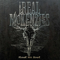 Real McKenzies - Float Me Boat (Greatest Hits)