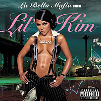 Lil Kim - La Bella Mafia