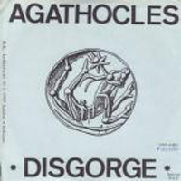 Agathocles - Agathocles & Disgorge (Bel) (Split)
