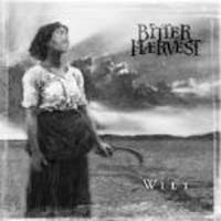 Bitter Haervest - Wilt