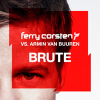 Ferry Corsten - Brute (Single) 