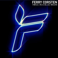 Ferry Corsten - Twice In A Blue Moon (Special Edition)