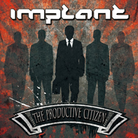 Implant - The Productive Citizen (CD 3)