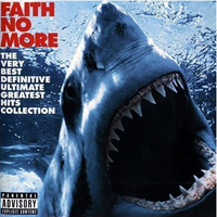 Faith No More - The Very Best Definitive Ultimate Greatest Hits Collection (CD 1)