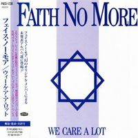 Faith No More - We Care A Lot (Japan Edition)