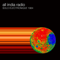 All India Radio - Solo Electronique 1984 (EP)