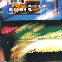 Everything But The Girl - Wrong (Single)