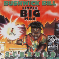 Bushwick Bill - Little Big Man (screwed)