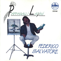 Federico Salvatore - Pappagalli Lat(R)Ini