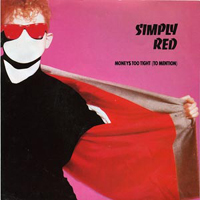 Simply Red - Money's Too Tight (To Mention) (UK Vinyl Single)