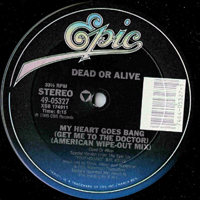 Dead or Alive - My Heart Goes Bang (US Wipe Out Mix) [12'' Single]