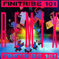 Finitribe - 101 (Remix) [12'' Single]