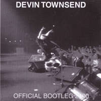 Devin Townsend Project - Official Bootleg 2000