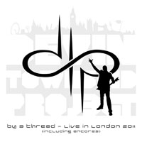 Devin Townsend Project - By a Thread - Live in London (CD 3: Deconstruction Live)