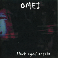 Omei - Black Eyed Angels