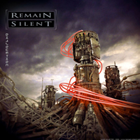 Remain Silent - Dislocation