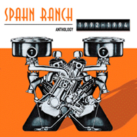 Spahn Ranch - Anthology 1992-1994 (CD 1)