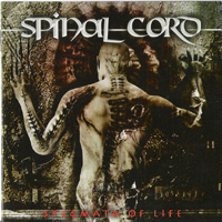 Spinal Cord - Stigmata Of Life