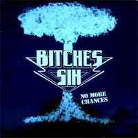 Bitches Sin - No More Chances (EP)