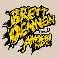 Brett Dennen - Live At Amoeba Music (EP)