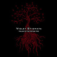 Violet Stigmata - Twilight Of The Fortune Tree