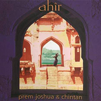 Prem Joshua - Ahir (feat. Chintan)