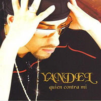 Wisin and Yandel - Yandel: Quien Contra Mi