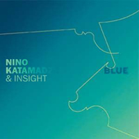 Nino Katamadze and Insight - Blue