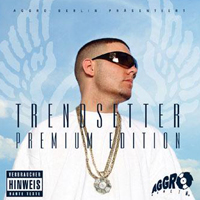 Fler - Trendsetter (Premium Edition - CD 1)