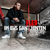 Fler - Im Bus Ganz Hinten (Premium & Deluxe Edition, CD 1)