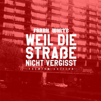Fler - Weil Die Strabe Nicht Vergisst (Premium Edition, CD 1)