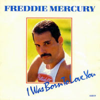 Freddie Mercury - I Was Born to Love You (UK double 7
