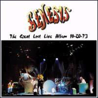 Genesis - 1973.10.20 - The Great Lost Live Album (Rainbow Theatre)