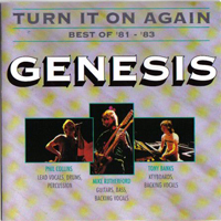 Genesis - Turn It On Again (Best Of '81 - '83)