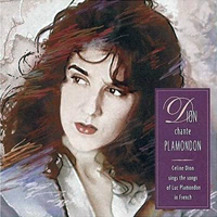 Celine Dion - Dion Chante Plamondon - Celine Dion Sings The Songs Of Luc Plamondon