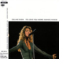Celine Dion - To Love You More (Dance Mixes) [Japan]